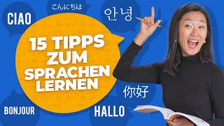 TIPPS ZUM SPRACHEN LERNEN 15 Tipps um jede Sprache schnell und einfach zu lernen [upl. by Aikcin470]