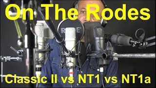 On The Rodes Classic vs NT1 vs NT1a  Earthworks SV33 reference [upl. by Ule]