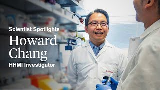 Scientist Spotlights HHMI Investigator Howard Chang [upl. by Araiet941]