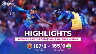 Sri Lanka W vs India W  ACC Womens Asia Cup  Final  Highlights [upl. by Schlicher864]