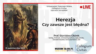 Herezja Czy zawsze jest błędna  Prof Stanisław Obirek [upl. by Glavin]