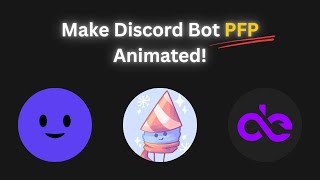 Make Discord Bot PFP Animated  100 FREE [upl. by Arriek]