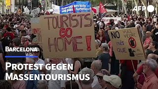 Großdemo in Barcelona gegen Massentourismus  AFP [upl. by Yeknarf829]