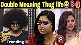 Thug life malayalam 😛 Double meaning thug video 🔞🔞😂 Part 3 [upl. by Lindley]