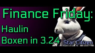 Finance Friday Haulin Boxen in 324 Live [upl. by Enattirb]