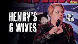 Henrys 6 Wives  Eddie Izzard Wunderbar [upl. by Kat694]