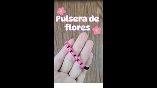 🌸¡Haz una IMPRESIONANTE Pulsera con FLORES en Minutos 🌺✨ [upl. by Rillis641]