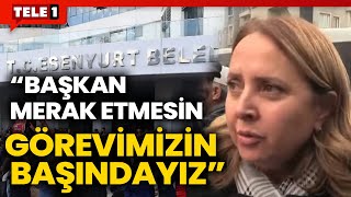 Esenyurtta son durum ne CHPli Semra Dinçer belediye binasında yaşanılanları anlattı [upl. by Wester]