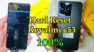 Hard Reset Realme c53 RMX3760✅ [upl. by Fradin]