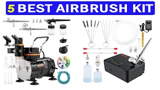 New Best Airbrush Kit  Top 5 Best DualAction Airbrush Kit 2024 [upl. by Seavey]