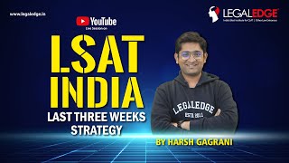 LSAT India  Last Three Weeks Strategy by Harsh Gagrani  LSAT India 2021  LSAT India Preparation [upl. by Douville]