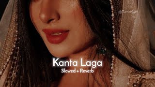 Kaanta Laga  Slowed amp Reverb  Shefali Jariwala  Dj Doll [upl. by Amal]