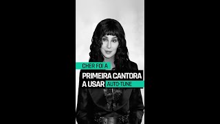 Cher foi a primeira cantora a usar AutoTune [upl. by Radferd]