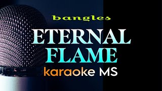 ETERNAL FLAME  BANGLES KARAOKE [upl. by Omrellug936]