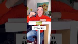 Quando MONTI un TAVOLO IKEA 😂🪑💁🏻‍♂️ parodia divertente canzone [upl. by Natsirc]