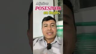 ADJETIVOS POSESIVOS EN INGLÉS english parati englishgrammar englishforbignners [upl. by Okomot]