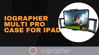 This iOgrapher Multi Pro Case Turns Your iPad into a Powerful Video Station [upl. by Shirk]