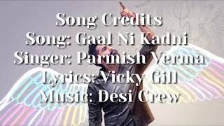 Gaal Ni kadni Lyrics video [upl. by Ylelhsa]