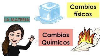 Cambios físicos y químicos de la materia con ejemplos [upl. by Saint]