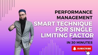 Performance Management PM  Single Limiting Factor Smart Technique 30 Mins [upl. by Ajiat]