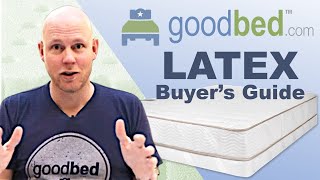 Latex Mattresses EXPLAINED by GoodBedcom [upl. by Latoya35]