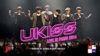 UKISS live in Paris 2014 at La Cigale  Exclusive videodocumentary  France [upl. by Roxane]