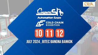 Logistics Automation Expo amp Cold Chain Exhibition Bangkok 2024 [upl. by Mansfield]