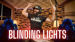 BLINDING LIGHTS  THE WEEKND  DRUM COVER [upl. by Anitsirc176]