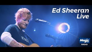 Ed Sheeran Live FULL SHOW  Magic Radio [upl. by Onyx]