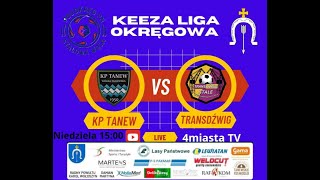 KP Tanew Wólka Tanewska vs TS Transdźwig Stale  13102024 [upl. by Sillek]