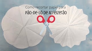 Recortar papel para PãodeLó de Alfeizerão [upl. by Ear]