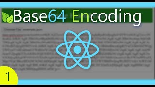 Convert Different File Types to Base64 Encode  React Tutorial [upl. by Claudy540]