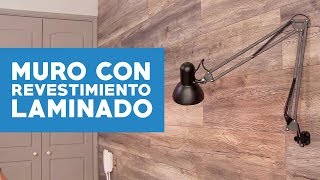 ¿Cómo remodelar un muro con revestimiento laminado [upl. by Rhoda]