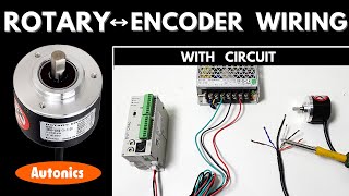 Rotary Encoder WiringConnection with PLC II What is Rotary Encoder Autonics E40S625003T24 [upl. by Hbaruas]