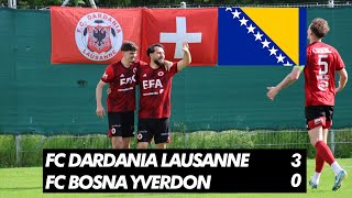 🇦🇱Dardania Lausanne 30 Bosna Yverdon 🇧🇦  Switzerland 6th division 🇨🇭 [upl. by Allehcram516]