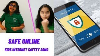 Safe Online  Internet Safety Song for KIDS [upl. by Atsylak215]