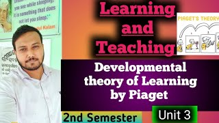 Developmental theory of Learning by Piaget  Learning and Teaching 😳😳22 DAYS LEFT🔥 [upl. by Eitac716]