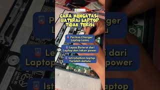 CARA MENGATASI BATERAI LAPTOP TIDAK TERISI [upl. by Kayle]