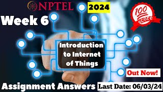 Introduction to Internet of Things Week 6 Assignment Answers  NPTEL JanApr 2024 [upl. by Humpage]