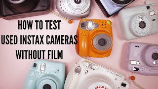 Used Instax Camera Buying Guide How to Test Second Hand Instax Cameras Without Film [upl. by Notserk]