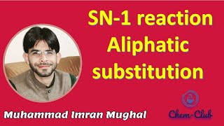 Nucleophilic Substitution reaction Unimolecular  SN1  Aliphatic substitution reaction  Chem Club [upl. by Zacks]