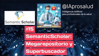 SemanticScholar el megarepositorio de evidencia científica 15 [upl. by Vassaux]