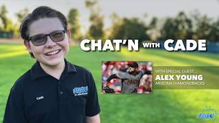 Chatn with Cade with Guest Alex Young from the Arizona Diamondbacks [upl. by Gahl888]