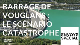 Envoyé spécial Barrage de Vouglans  le scénario catastrophe  13 septembre 2018 France 2 [upl. by Benedetto]