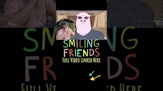 Smiling Friends 2X1 Reaction Short [upl. by Zedekiah]