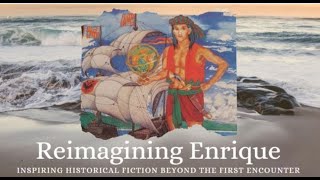 Reimagining Enrique de Malacca Inspiring Historical Fiction Beyond the First Encounter [upl. by Icaj]