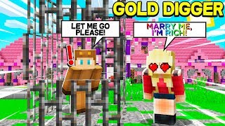 I Took A GOLD DIGGER On A DATE She TRAPPED Me in Minecraft [upl. by Norved]