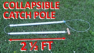 Collapsible Catch Pole for Trapping [upl. by Atteoj141]