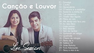 Canção e Louvor  Live Session  COMPLETO  Hinos Gospel mais ouvidos [upl. by Gudren]