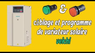 câblage et programme de variateur solaire veichi si 23 [upl. by Yarased654]